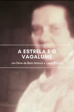 Poster for A Estrela e o Vagalume