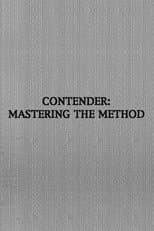 Poster for Contender: Mastering the Method