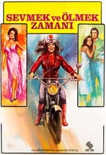 Poster for Sevmek ve Ölmek Zamanı