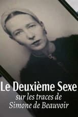 Poster for Le deuxième sexe : Sur les traces de Simone de Beauvoir