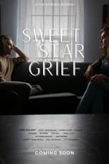 Poster for Sweet Star Grief