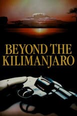 Poster for Beyond Kilimanjaro, Across the River of Blood