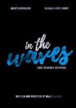 Poster for In The Waves