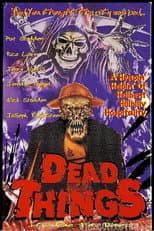 Poster for Dead Things