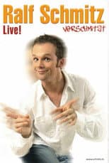 Poster for Ralf Schmitz - Verschmitzt