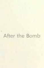Poster for After The Bomb