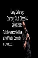 Poster for Gary Delaney: Comedy Club Classics 2000-2013