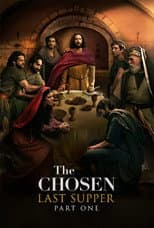 Poster for The Chosen: Last Supper Part 1
