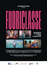 Poster for Fuoriclasse - Dai banchi di scuola alle classifiche
