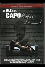 Poster for La Hija del Capo Mayor