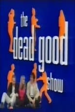 Poster for The Dead Good Show