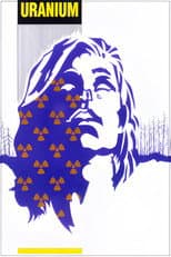 Poster for Uranium