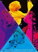 Poster for Taemin Arena Tour 2019  X™
