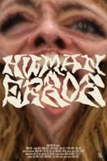 Poster for HUMAN ERROR