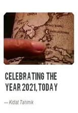 Poster for Celebrating the Year 2021, Today