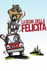 Poster for La sedia della felicità