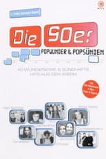 Poster for Die 90er - Popwunder & Popsünden