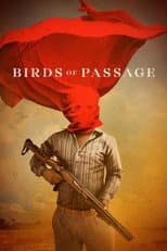 Poster for Birds of Passage