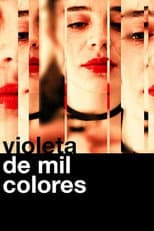 Poster for Violet of a Thousand Colors
