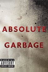 Poster for Absolute Garbage