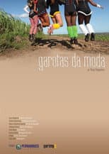 Poster for Garotas da Moda