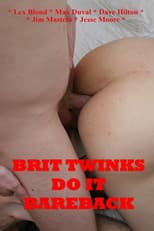 Poster for Brit Twinks Do It Bareback