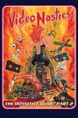 Poster for Video Nasties - The Definitive Guide Part 2 - The Section 3 List A-L