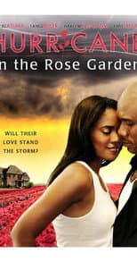 Poster for Hurricane in the Rose Garden