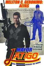 Poster for Mayor Latigo