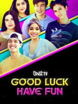 Poster for Good Luck Have Fun