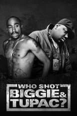 Poster for Who Shot Biggie & Tupac