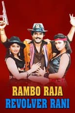 Poster for Rambo Raja Revolver Rani