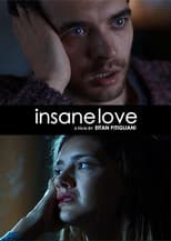 Poster for Insane Love