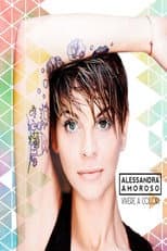 Poster for Alessandra Amoroso: Vivere a colori Tour Forum di Assago a Milano