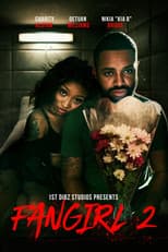 Poster for Fan Girl 2