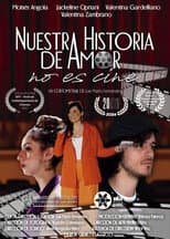 Poster for Nuestra Historia de Amor no es Cine