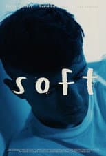 Poster for Soft