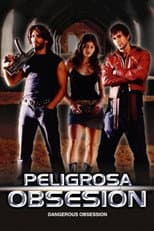 Poster for Dangerous Obsession
