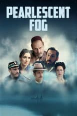 Poster for Pearlescent Fog