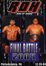 Poster for ROH Final Battle 2004
