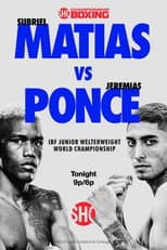 Poster for Subriel Matias vs. Jeremias Ponce