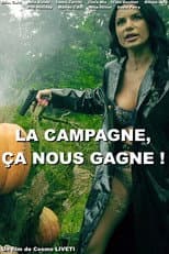 Poster for La Campagne ça nous Gagne