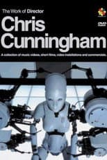Poster for The Work of Director Chris Cunningham