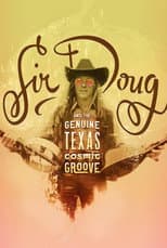 Poster for Sir Doug and the Genuine Texas Cosmic Groove