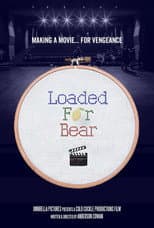 Poster for Loaded for Bear