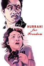 Poster for Hurrah! For Freedom