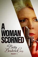 Poster for A Woman Scorned: The Betty Broderick Story