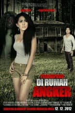 Poster for Perempuan di Rumah Angker