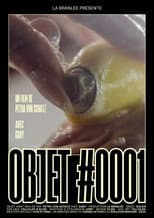 Poster for OBJET #0001