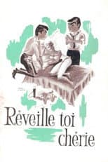 Poster for Réveille-toi, chérie